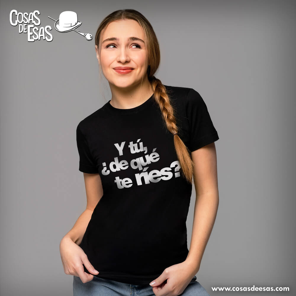 Y tú de qué te ríes