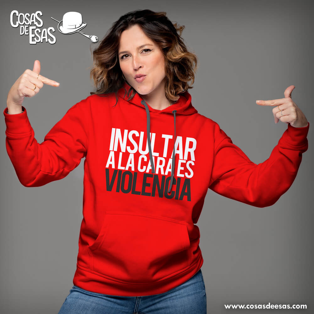 Insultar a la cara... Hoodie de mujer