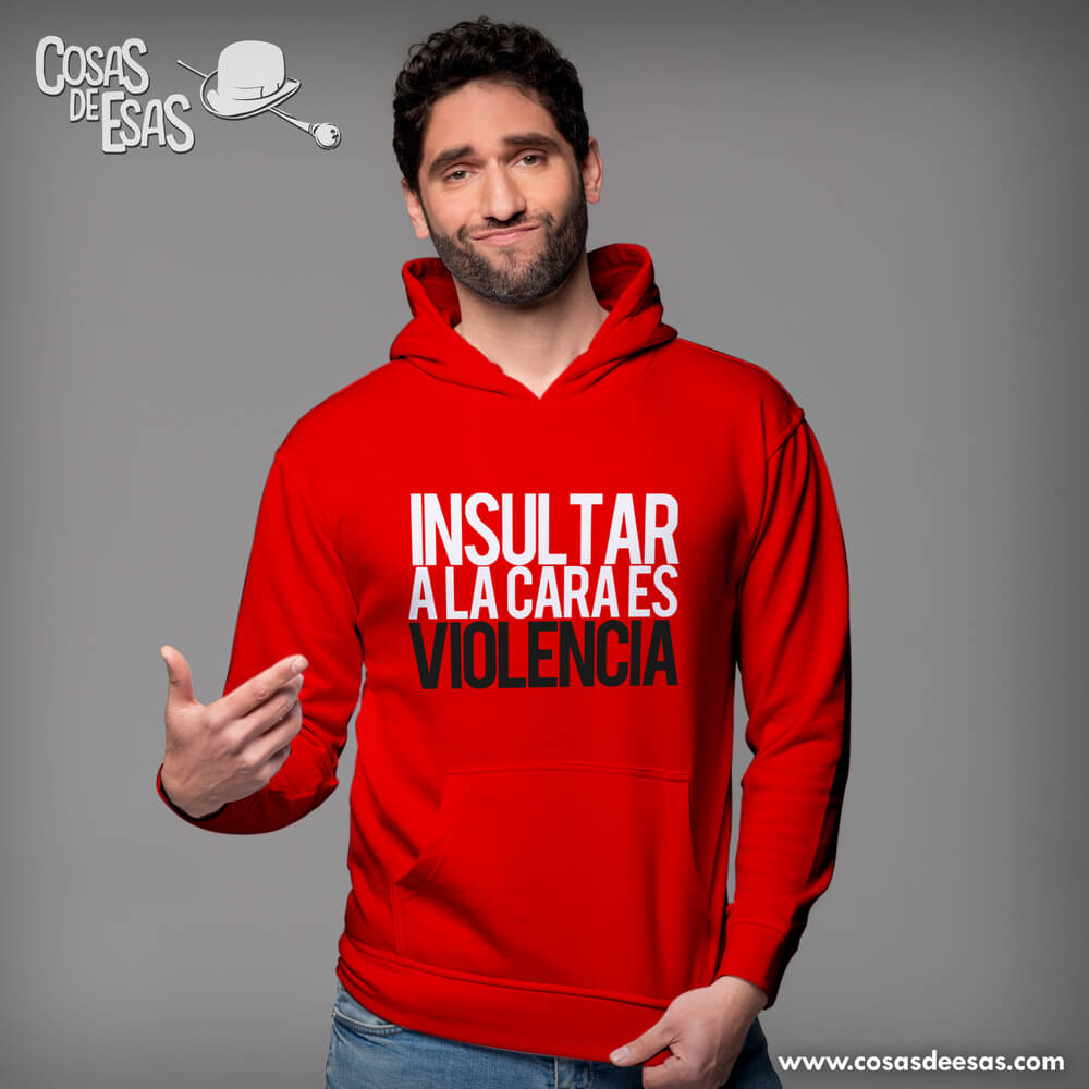 Insultar a la cara... Hoodie de hombre