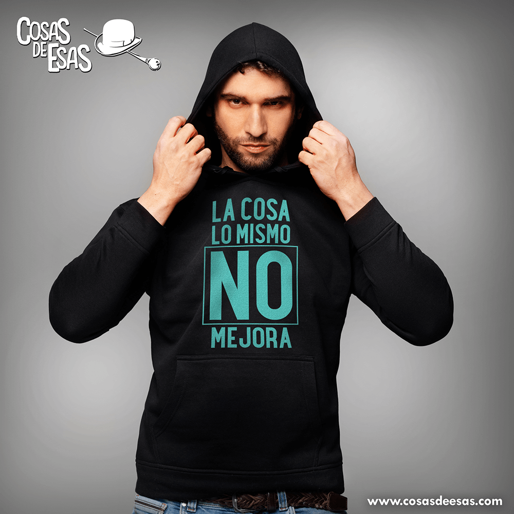 La cosa lo mismo NO mejora Hoodie de hombre