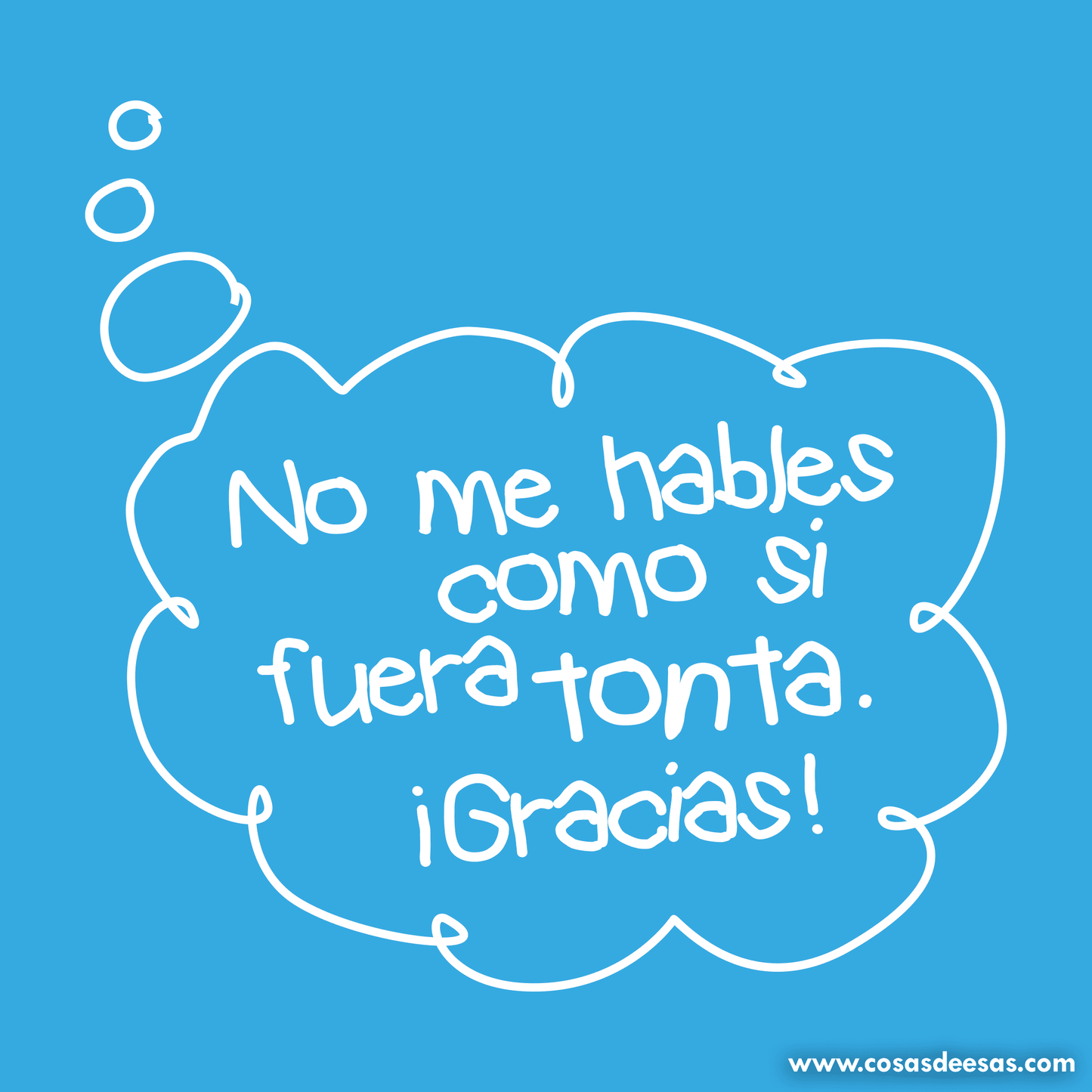 No me hables como si fuera tonta Sudadera de niña