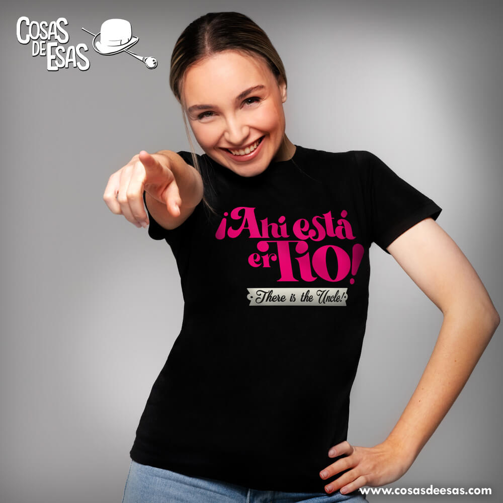 ¡Ahí está er tío! Camiseta de mujer