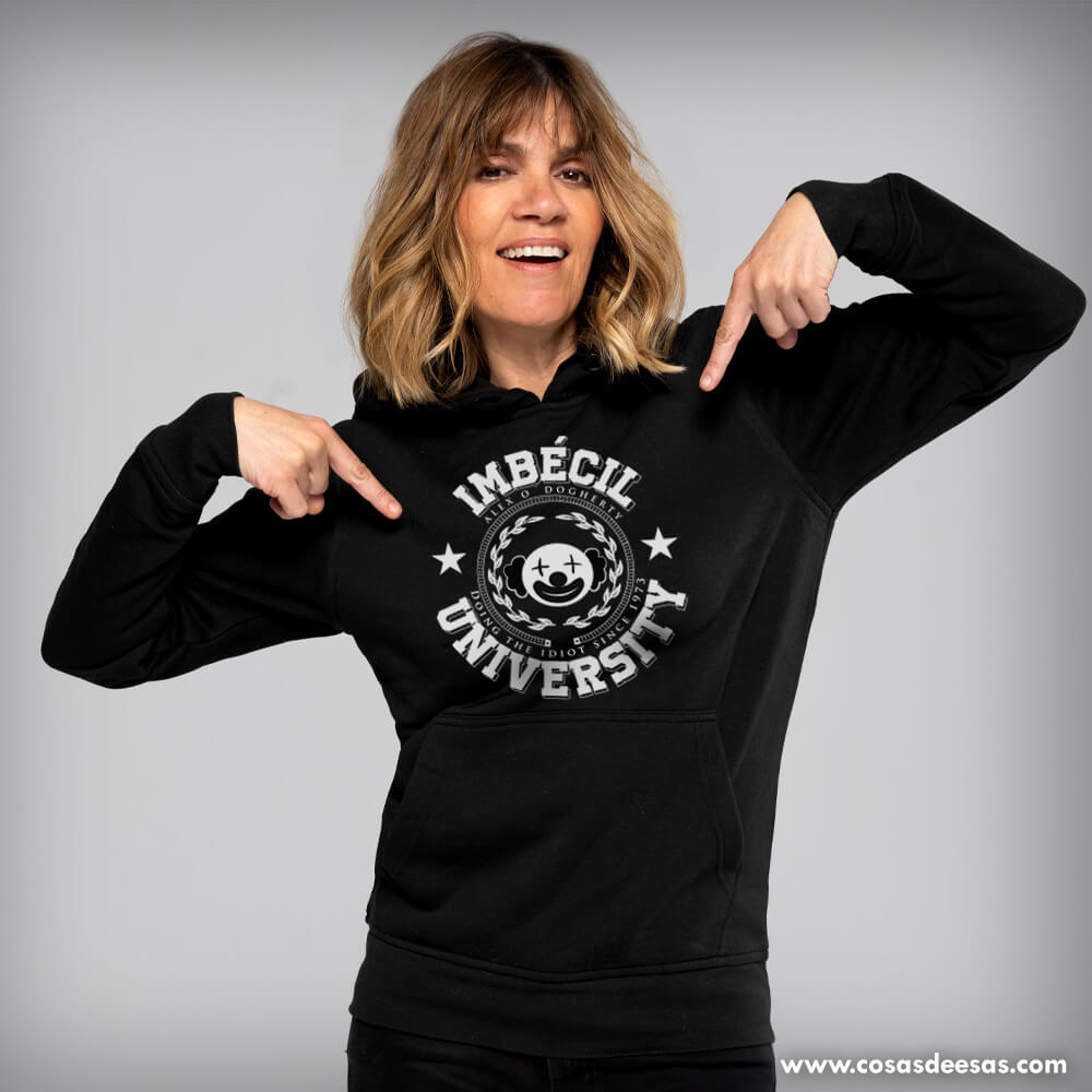 Imbécil University Hoodie de mujer