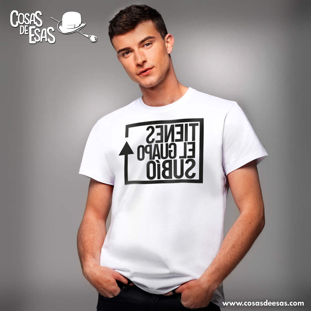 Tienes el guapo subío Camiseta de hombre