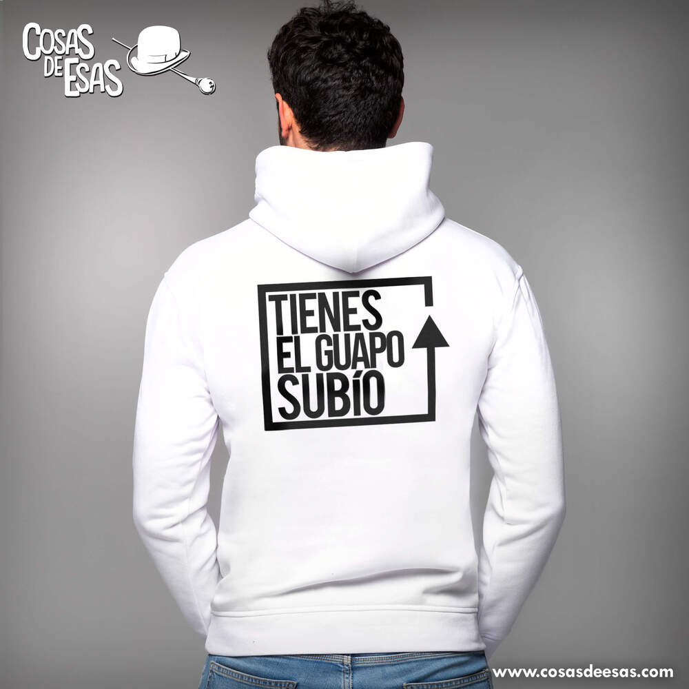 Tienes el guapo subío