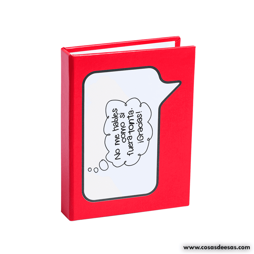 No me hables como si fuera tonta