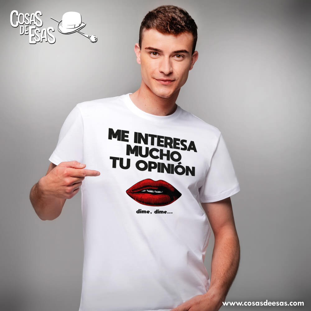 Me interesa mucho tu opinión Camiseta de hombre
