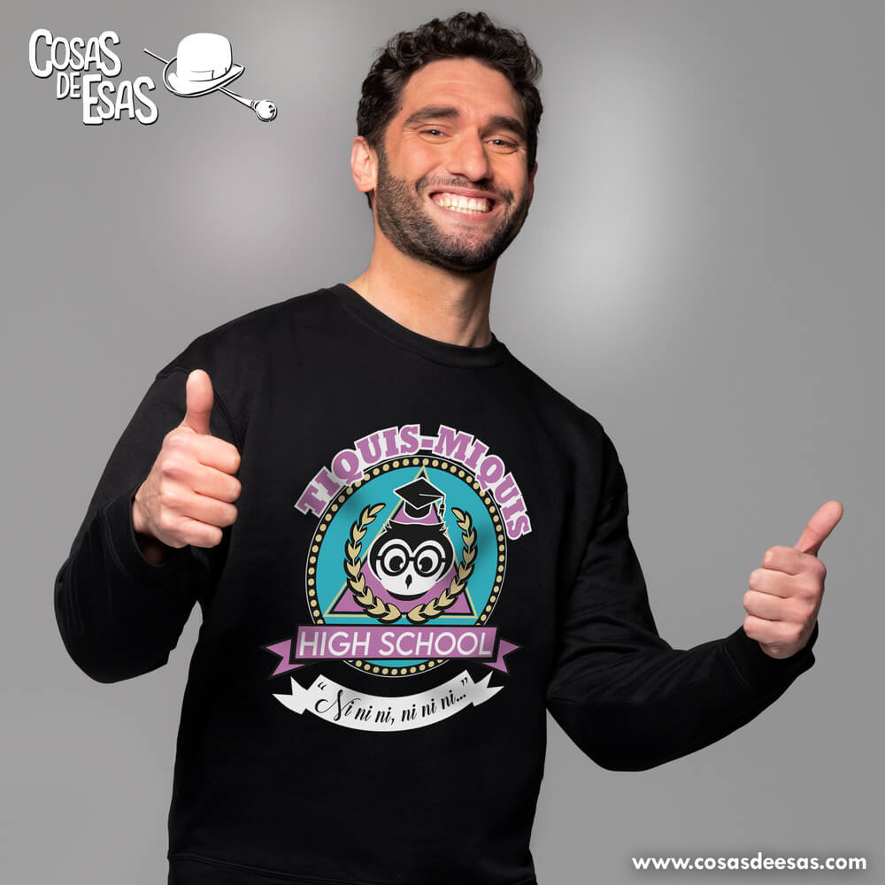 Tiquis Miquis High School Sudadera de hombre