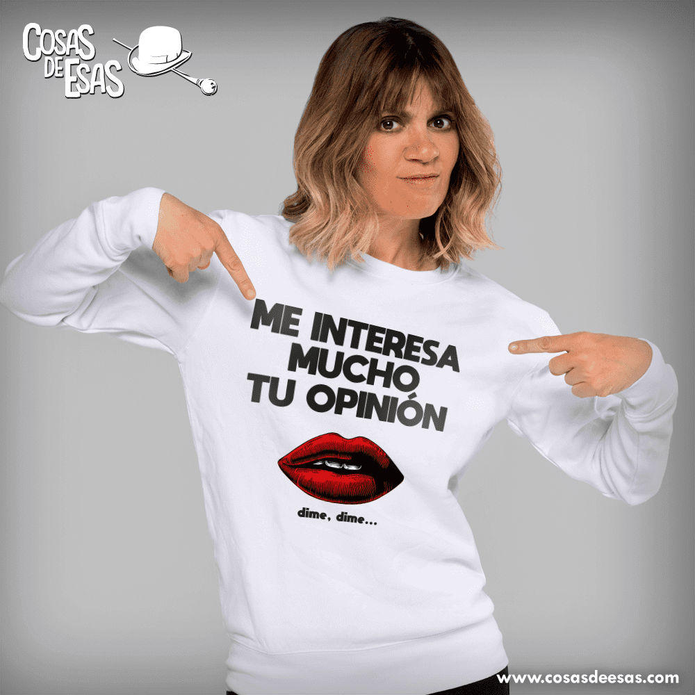 Me interesa mucho tu opinión