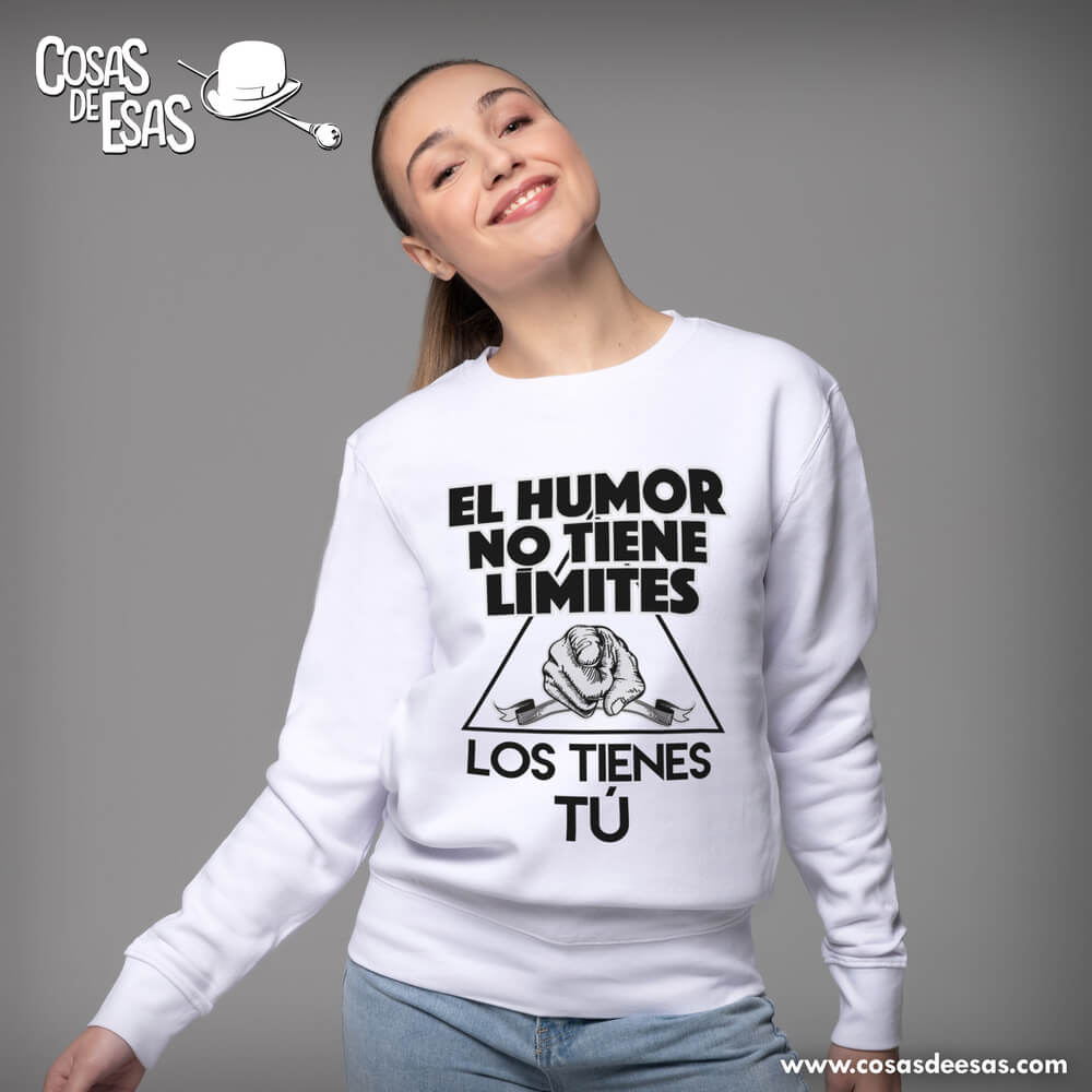 El humor no tiene límites Sudadera de mujer