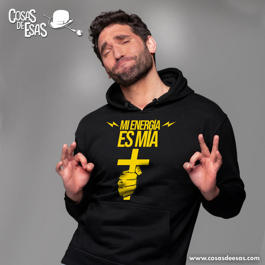 Mi energía es mía Hoodie de hombre