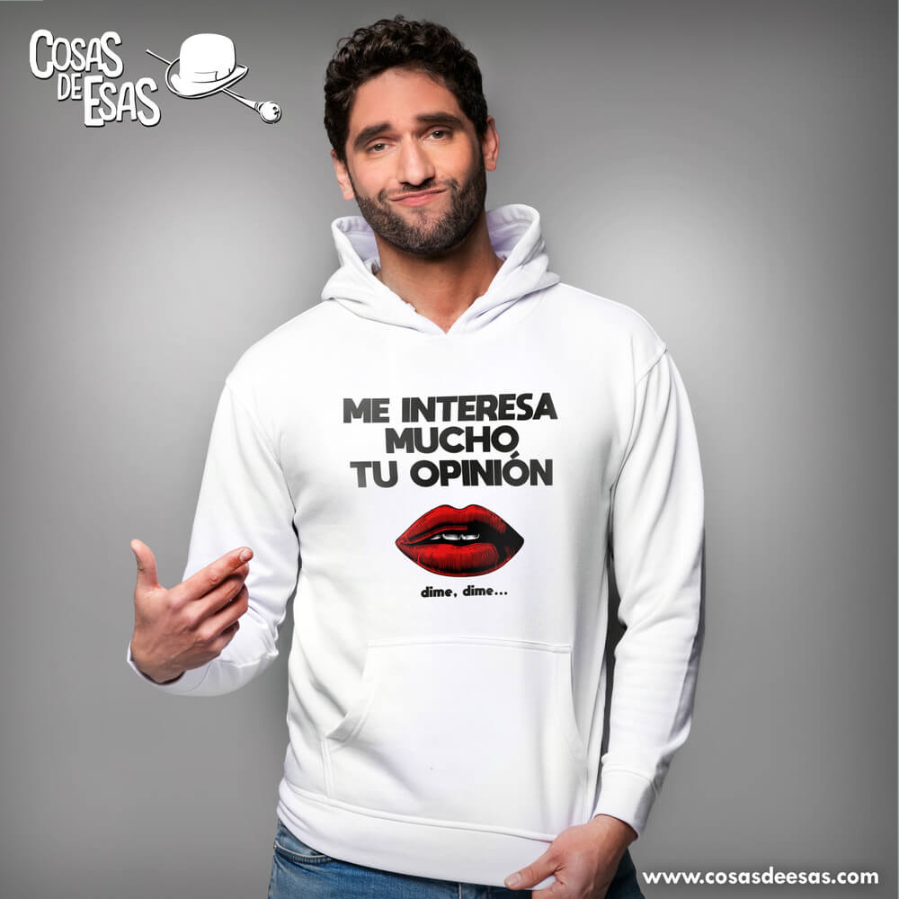 Me interesa mucho tu opinión Hoodie de hombre