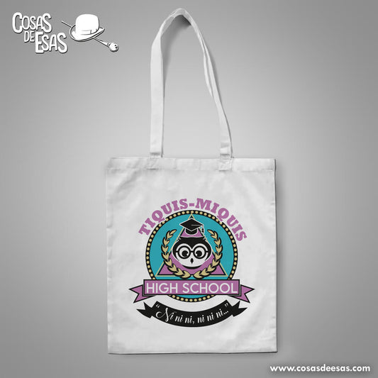 Tiquis Miquis High School Tote Bag