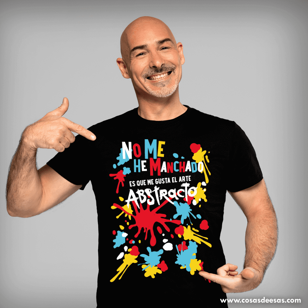 No me he manchado, es que me gusta el arte abstracto Camiseta de hombre