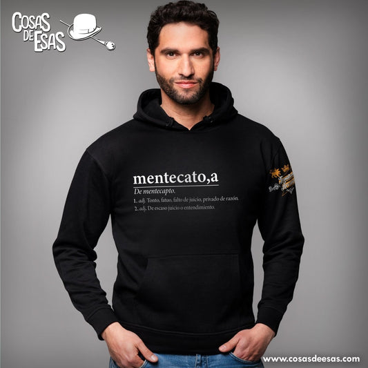 Hoodie de Hombre Mentecato/a - Cosas de Esas